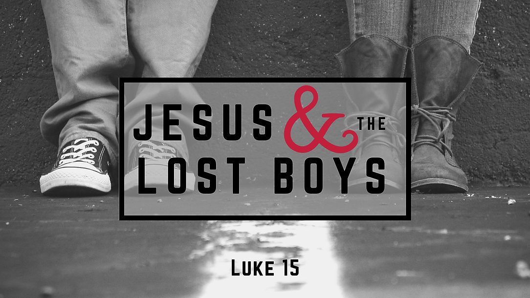 March 12, 2023 - Jesus and the Lost Boys